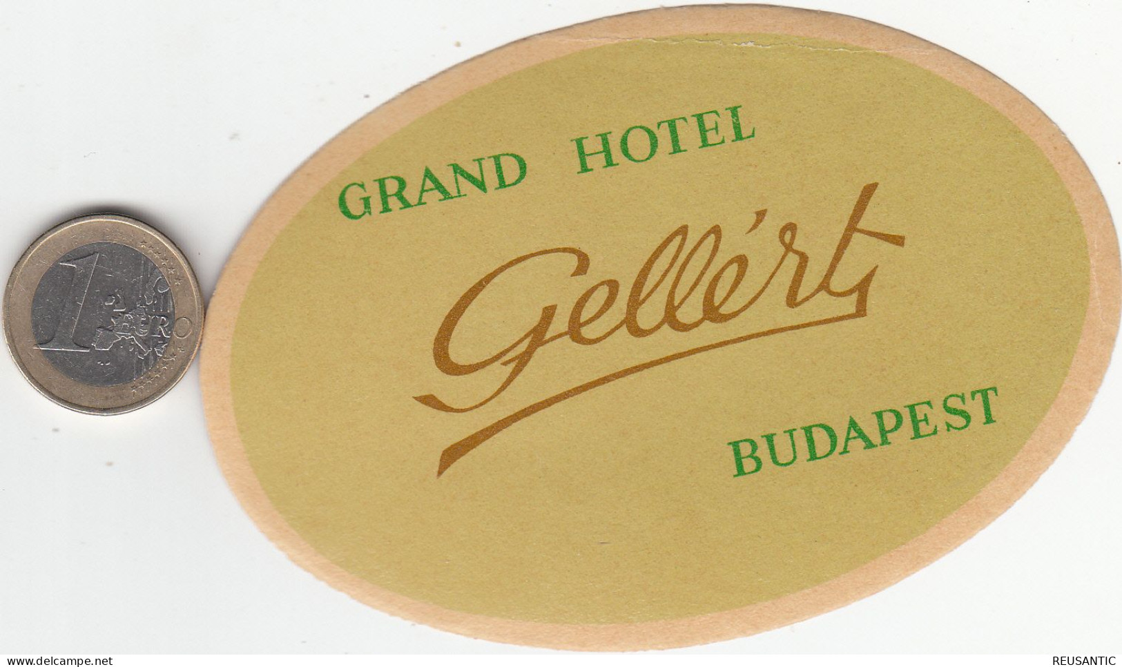 ETIQUETA - STICKER - LUGGAGE LABEL  HOTEL  GELLERT - BUDAPEST -  HONGRIE - HUNGARY - Etiquetas De Hotel