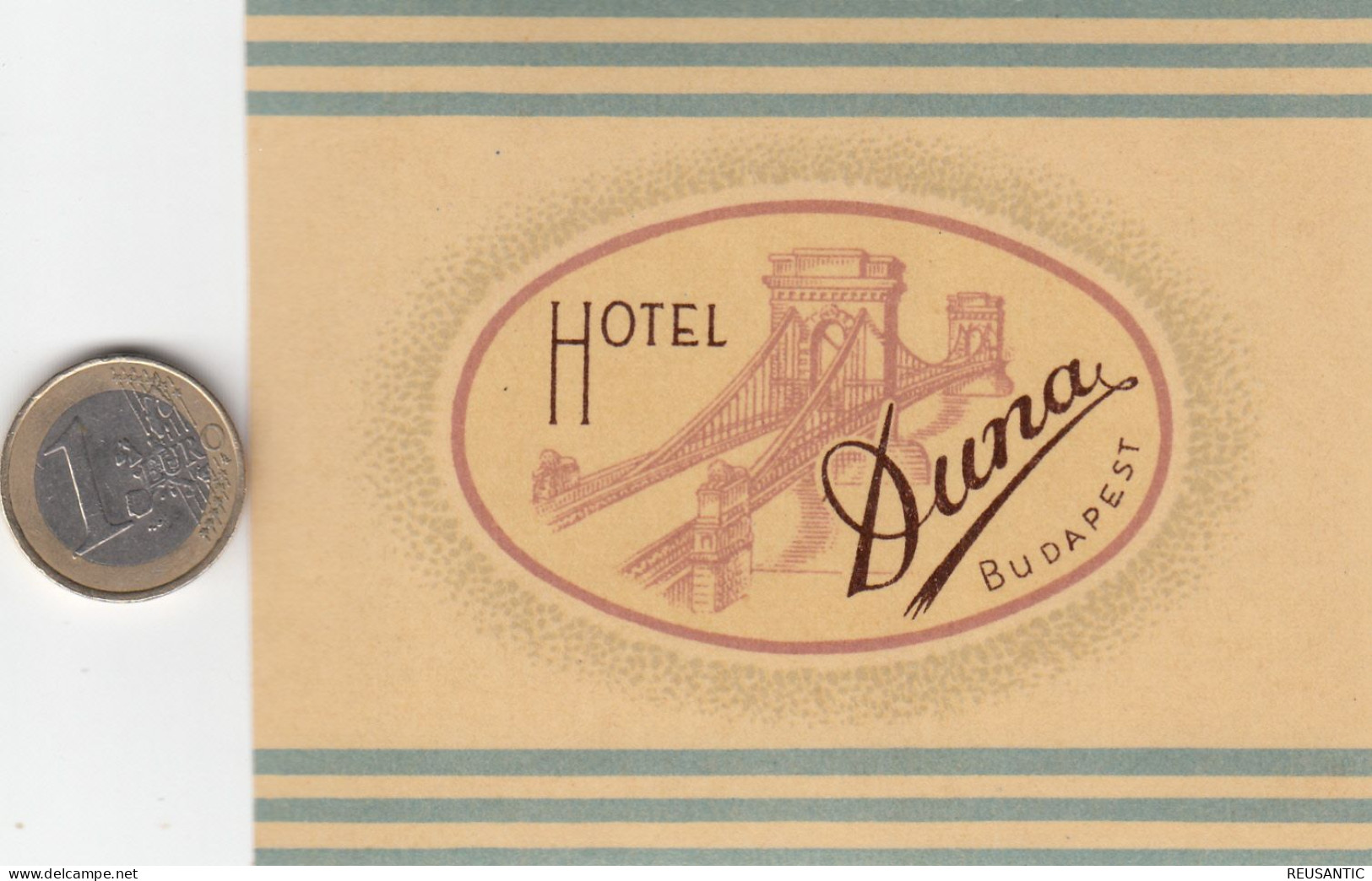 ETIQUETA - STICKER - LUGGAGE LABEL  HOTEL  DUNA - BUDAPEST -  HONGRIE - HUNGARY - Etiquetas De Hotel