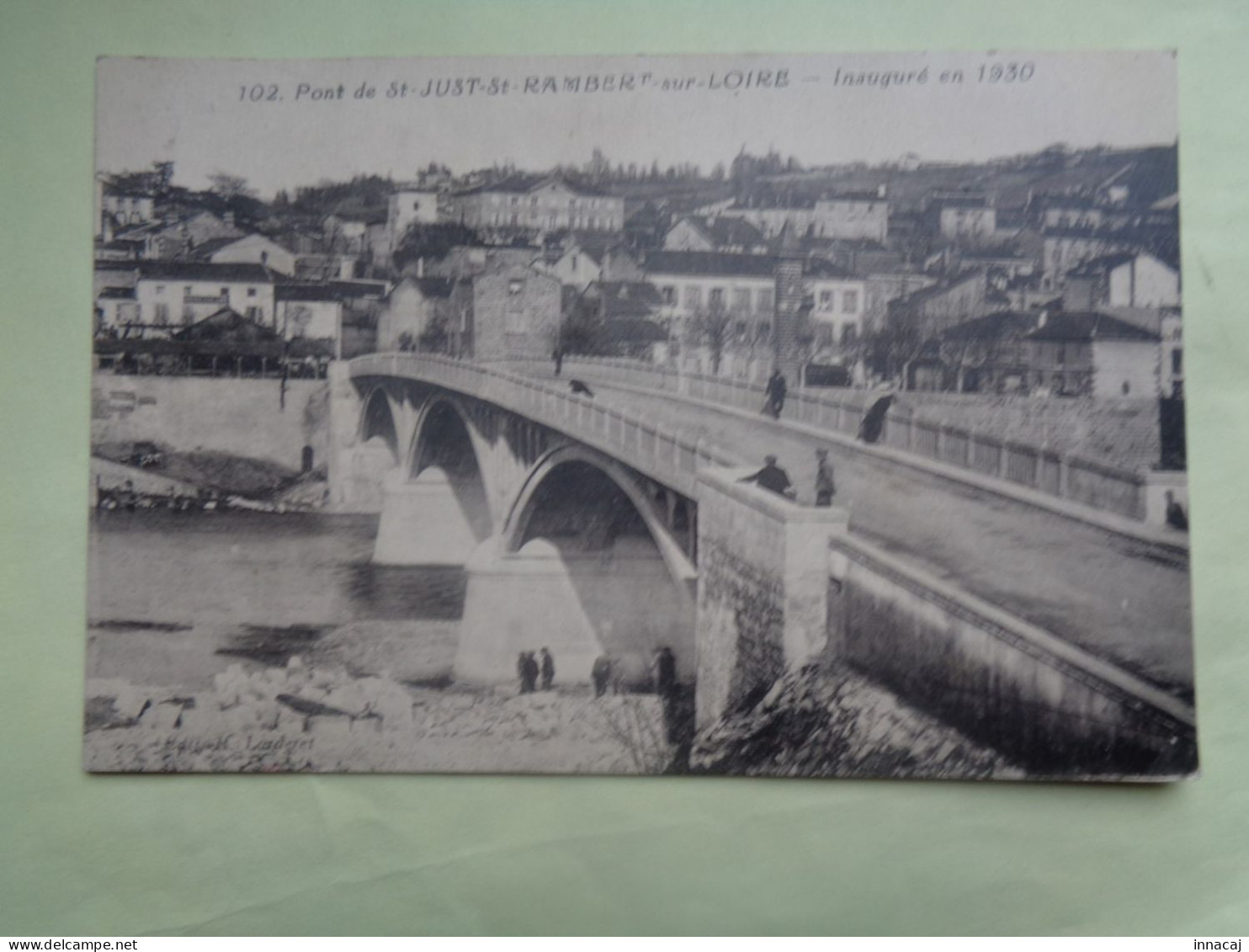 90-11-12                      ST-JUST  -  ST RQAMBERT-SUR-LOIRE     Pont - Saint Just Saint Rambert