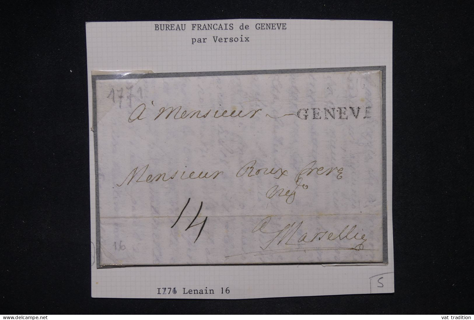 SUISSE - Marque Postale De Genève Sur Lettre En 1771 Pour Marseille - L 148809 - ...-1845 Prefilatelia