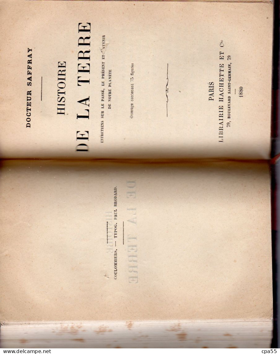 Dr SAFFRAY  -  Histoire De L'Homme/Histoire De La Terre  -  1880/1881 - Sciences