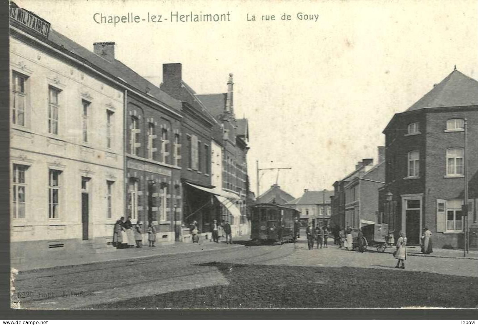 CHAPELLE-LEZ- HERLAIMONT 3La Rue De Gouy » - Imp. J. Defossé (1909) - Celles