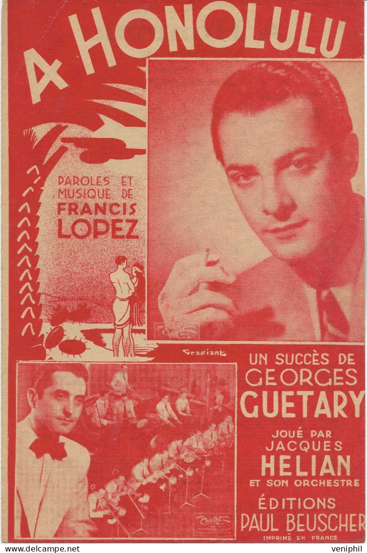 PARTITION - "  A HONOLULU 3  MUSIQUE FRANCIS LOPEZ  - GEORGES GUETARY   -ANNEE 1945 - Noten & Partituren