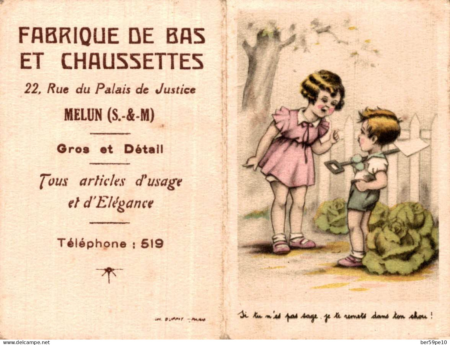 CHROMO FABRIQUE DE BAS ET CHAUSSETTES A MELUN "SI TU N'ES PAS SAGE JE TE REMETS DANS TON CHOU !" CALENDRIER ANNEE 1940 - Petit Format : 1921-40