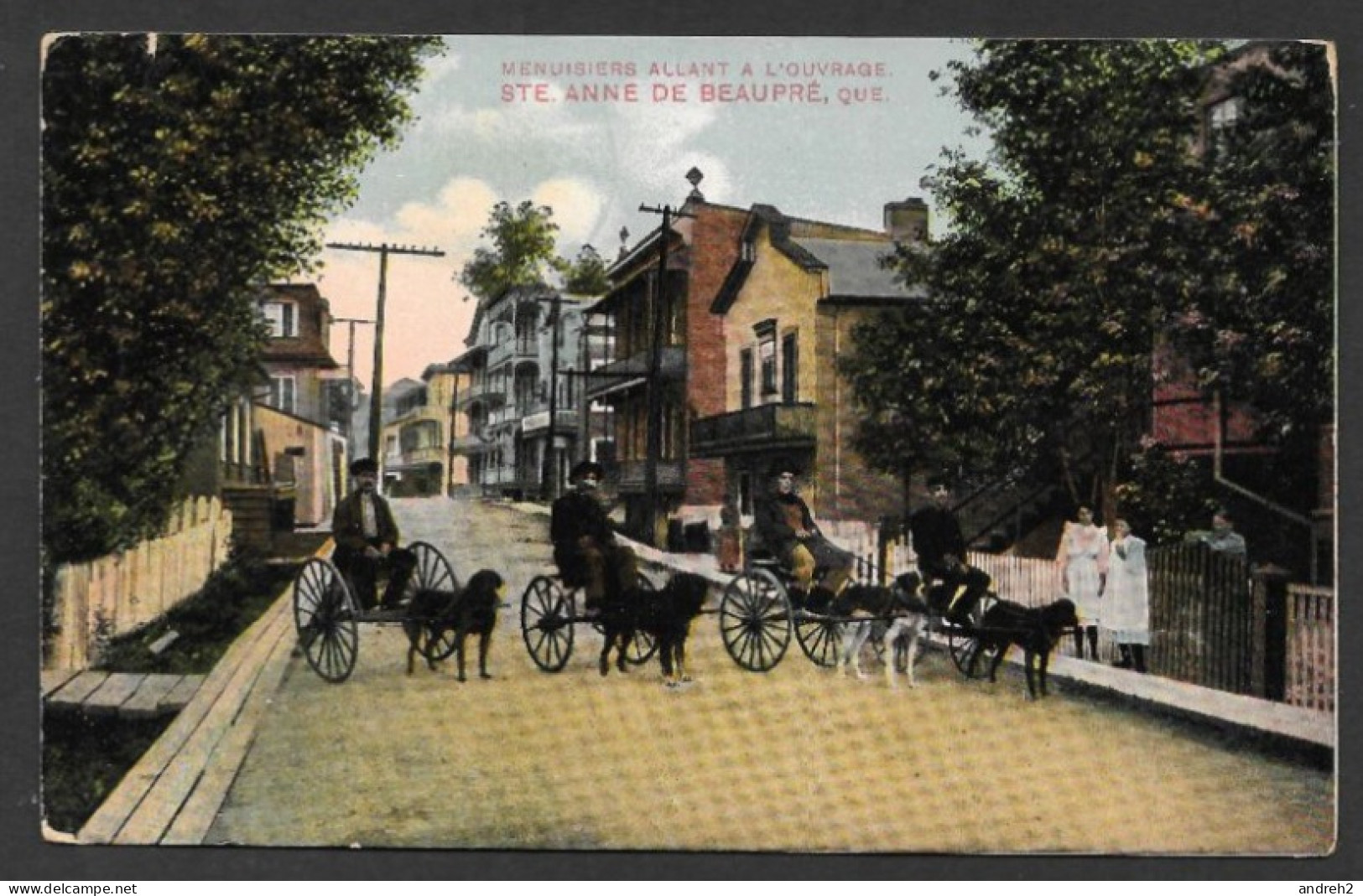 Ste Anne De Beaupré  Québec - C.P.A. Menuisiers Allant à L'ouvrage - Voitures Avec Chiens - Uncirculated  Non Circulée - Ste. Anne De Beaupré