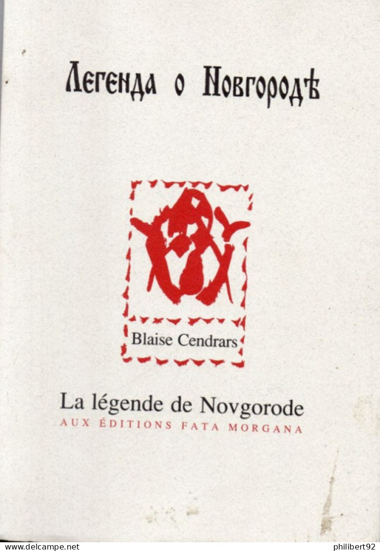 Blaise Cendrars. La Légende De Novgorode. - French Authors