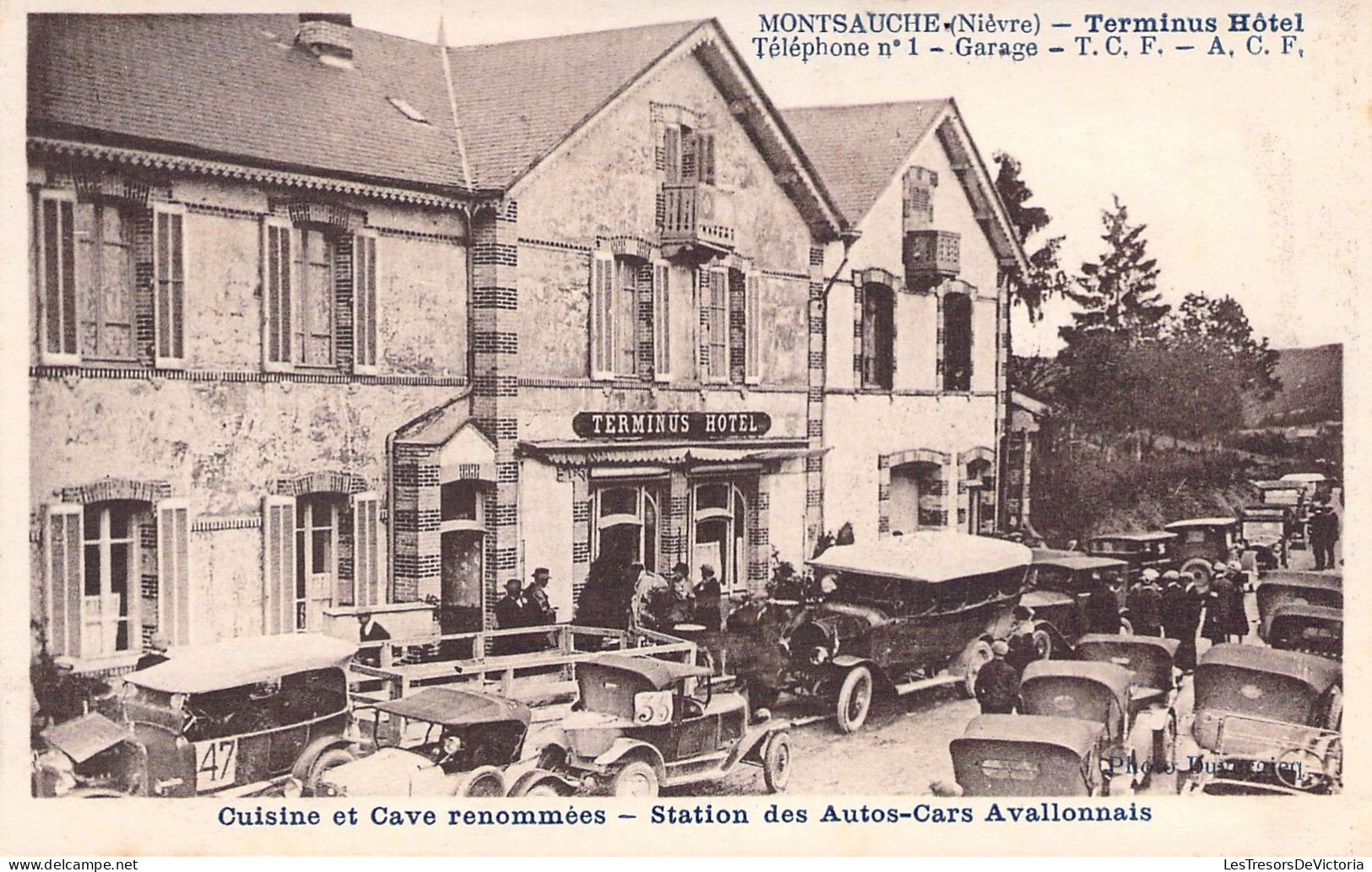 FRANCE - Montsauche - Terminus Hotel - Cuisine Et Cave Renommées - Station Des Autos Cars - Carte Postale Ancienne - Autres & Non Classés