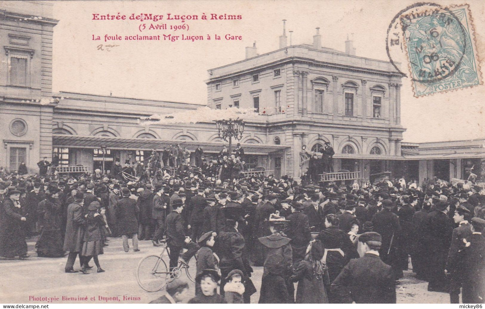 REIMS -- 1906 -- Entrée De Mgr Luçon --La Foule Acclamant Mgr à La Gare (vélo)...cachet NEUVION ET CATILLON-02 - Reims