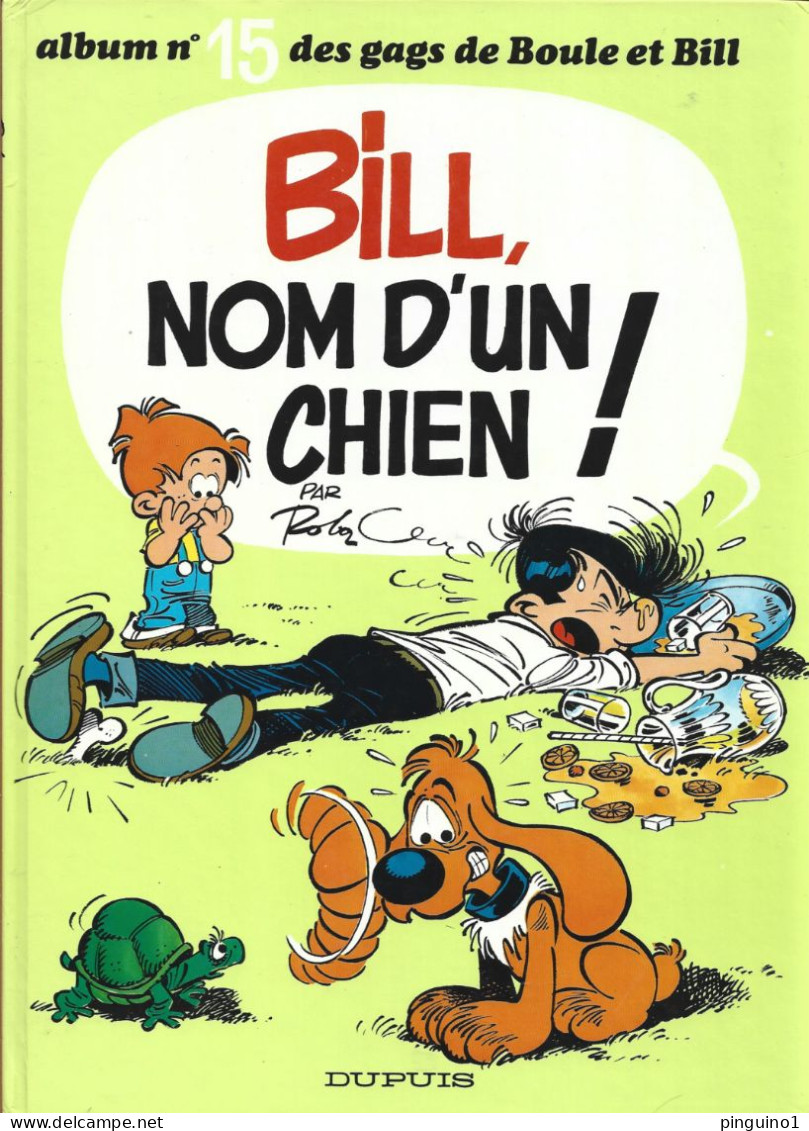 Roba    Boule Et Bill    Nom D'un Chien ! - Boule Et Bill