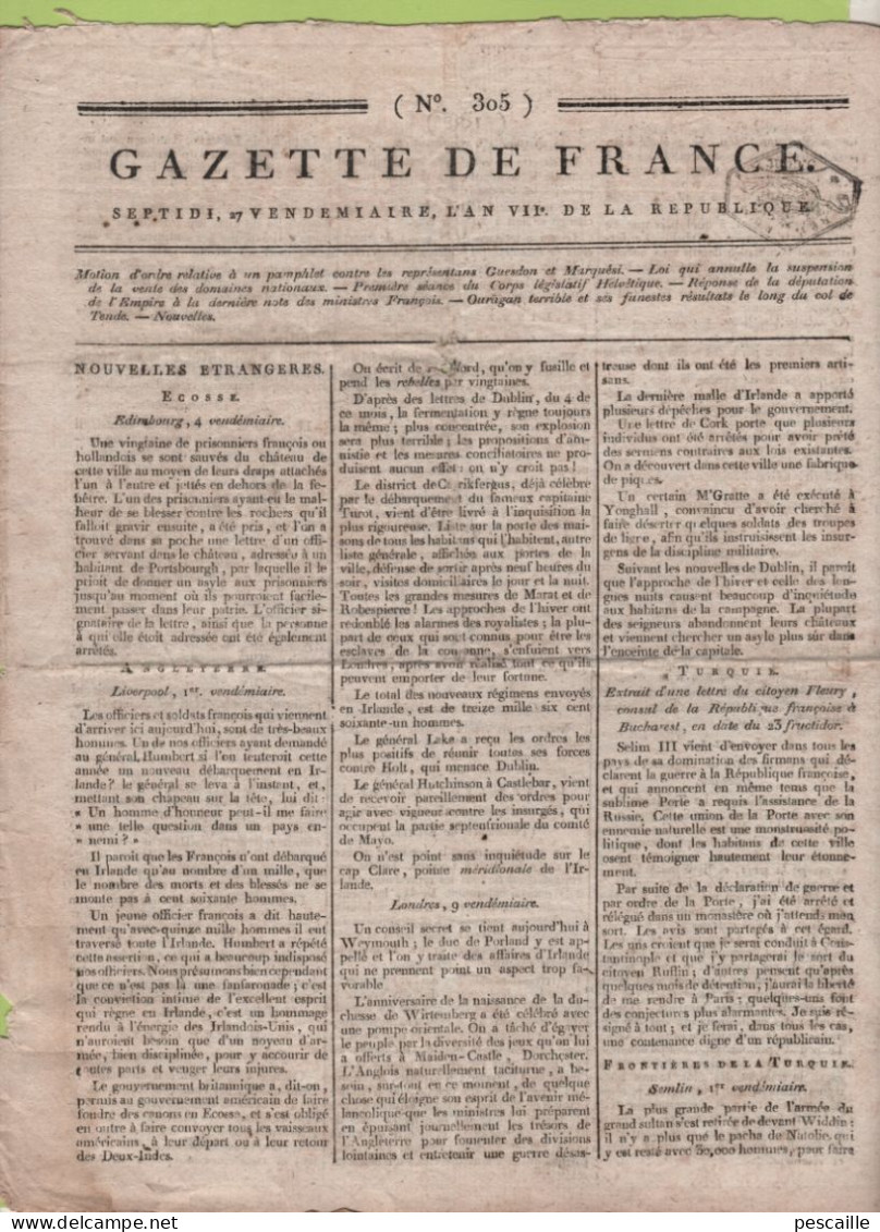 GAZETTE DE FRANCE 27 VENDEMIAIRE AN 7 - ECOSSE - IRLANDE - TURQUIE BUCAREST SEMLIN IASI - SARDAIGNE - COIRE - LUCERNE - Kranten Voor 1800