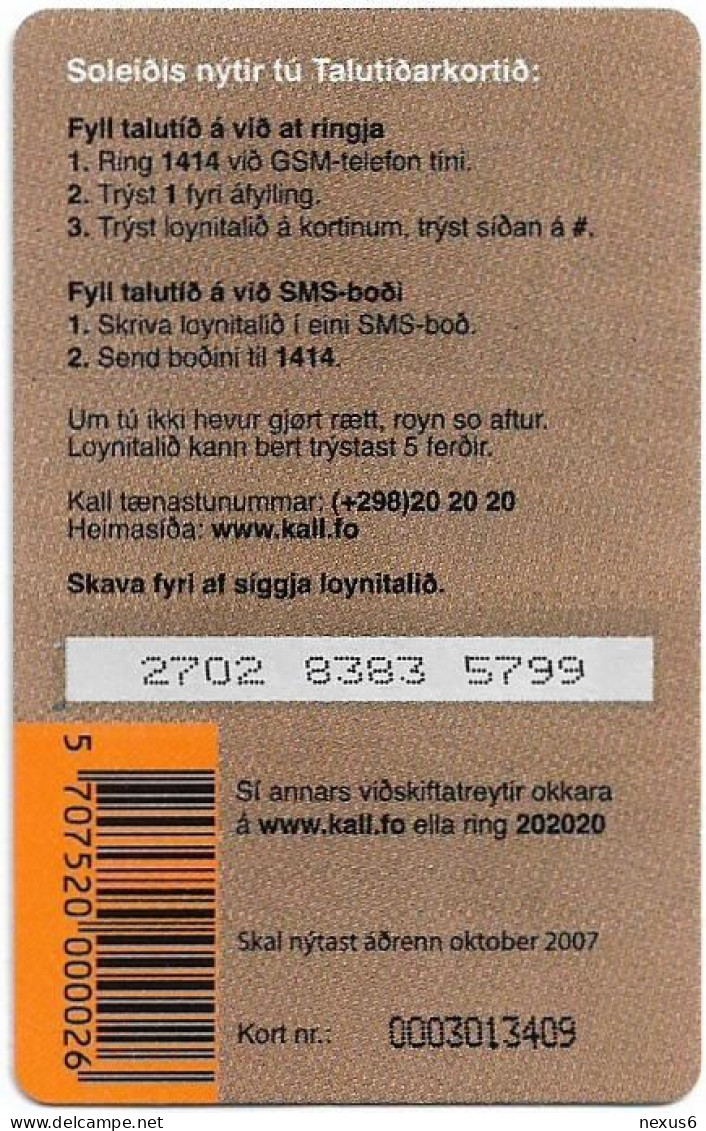 Faroe - Kall - Frælsi, Exp.10.2007, PIN Xxxx Xxxx Xxxx, GSM Refill 100Kr, Used - Faroe Islands