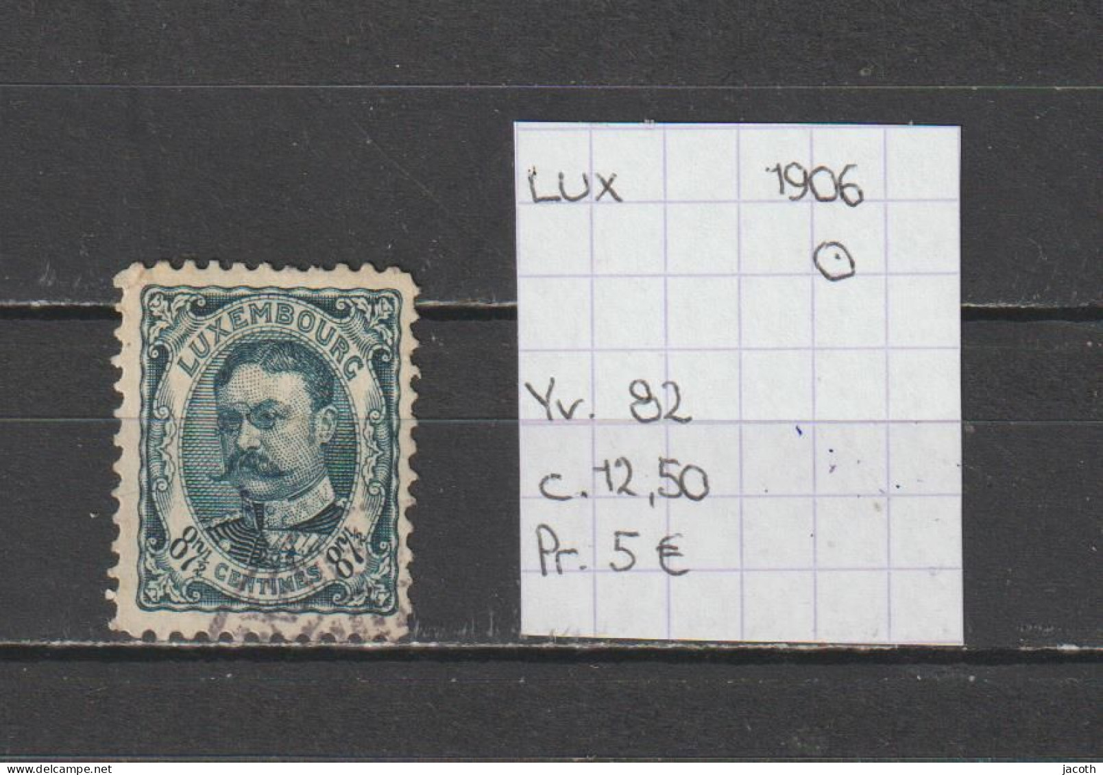 (TJ) Luxembourg 1906 - YT 82 (gest./obl./used) - 1906 Willem IV