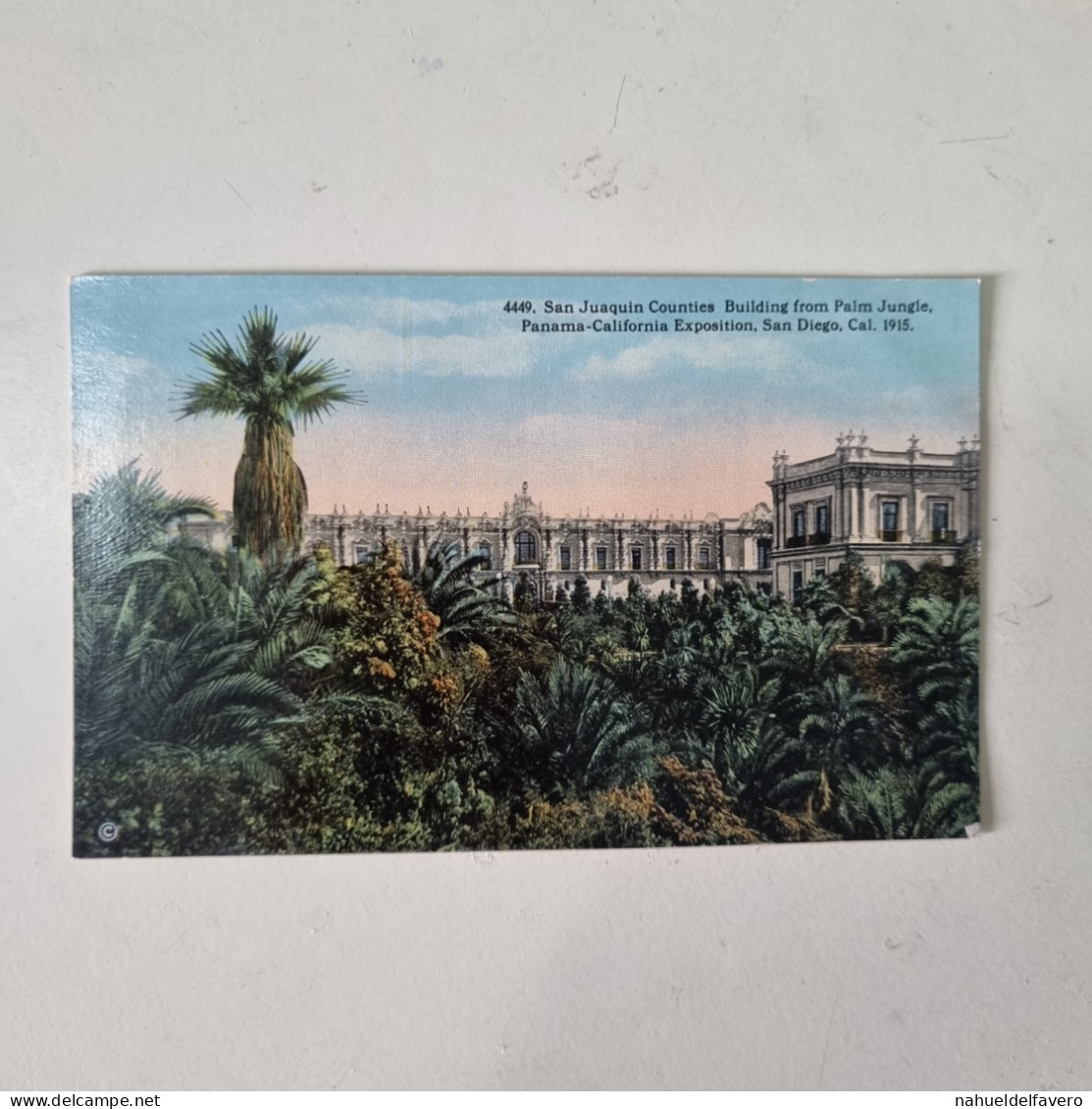 Carta Postale Non Circulèe - SAN DIEGO - SAN JUAQUIN VALLEY COUNTRIES BUILDING - PANAMA-CALIFORNIA EXPO 1915 - San Diego
