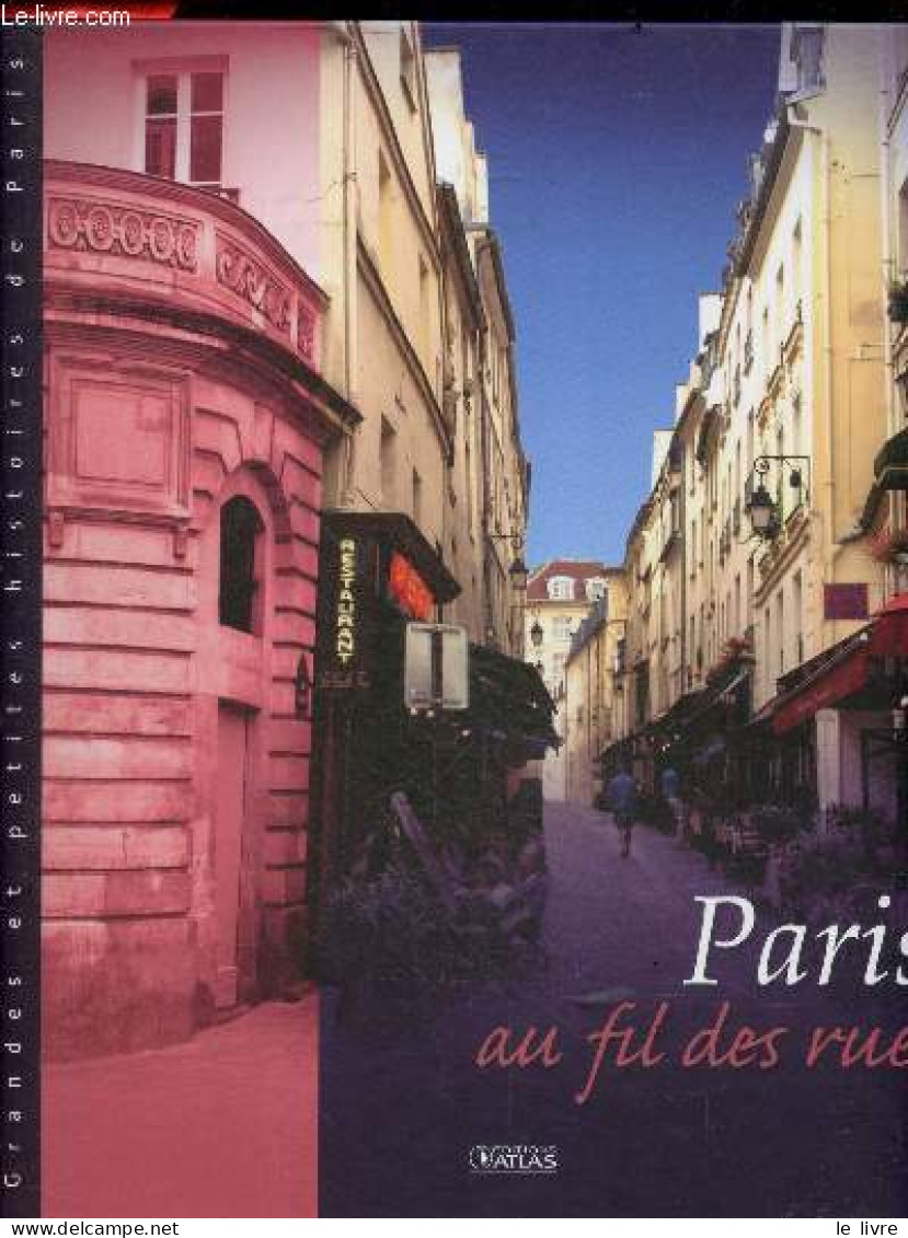 Paris - Collection Grandes Et Petites Histoires De Paris - Raphaele Vidaling- Bara Guillaume - 2013 - Ile-de-France