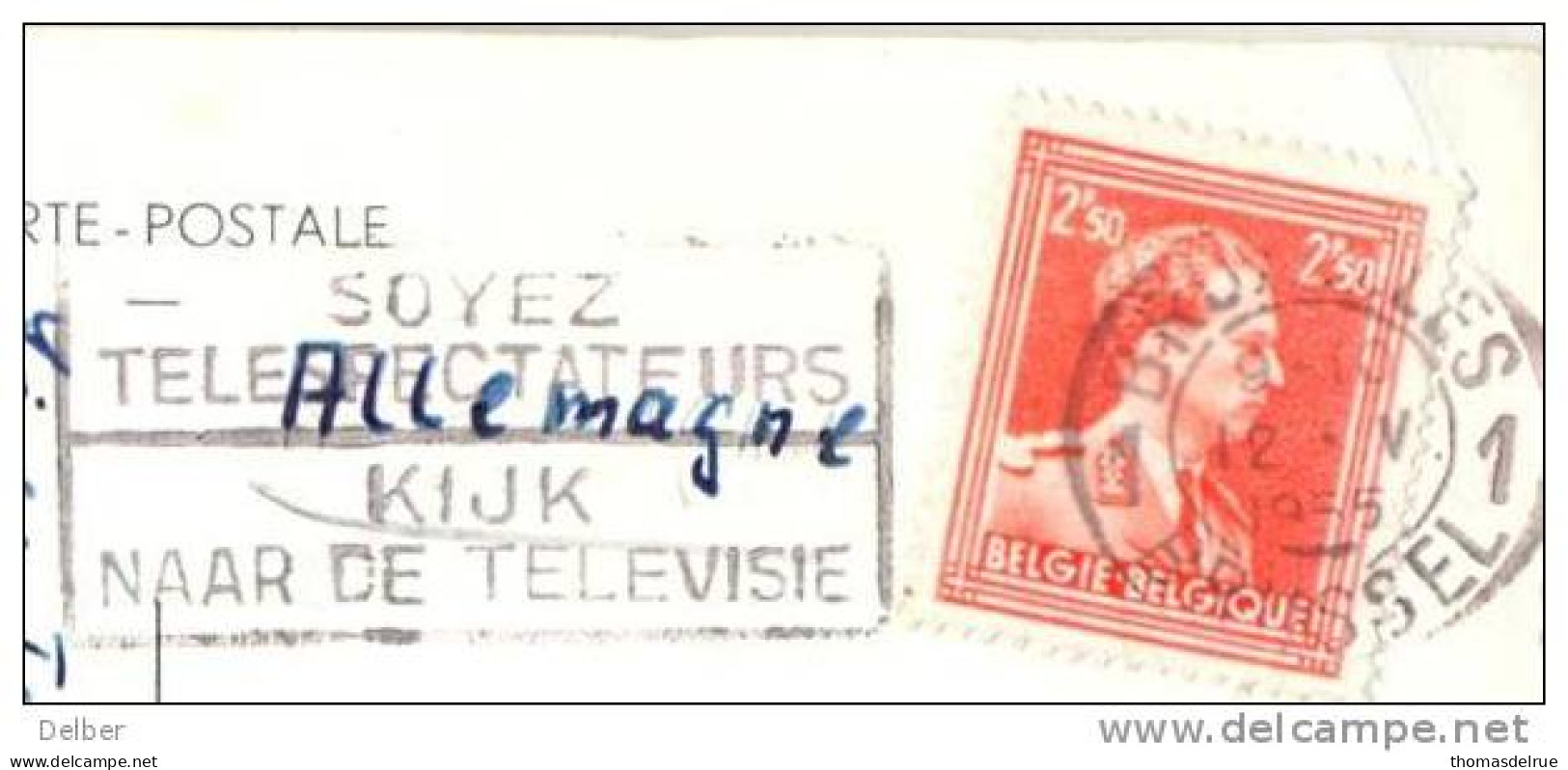 _N563: Fatasiekaart: N°654: 1 BRUXELLES 1 BRUSSEL - SOYEZ TELESPECTATEURS / KIJN NAAR DE TELEVISIE  1955 - 1936-1957 Open Kraag