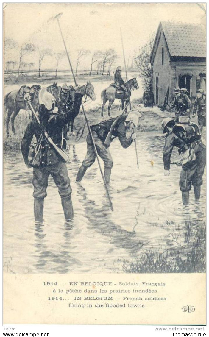 Ik889: 1914 EN BELGIQUE Soldats Français à La Pêche Dans Les Prairies Inondées...1914 In BELGIUM French Soldiers Fishing - Überschwemmungen