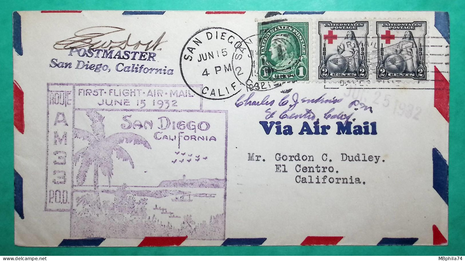 FIRST FLIGHT AIR MAIL SAN DIEGO CALIFORNIA 1932 + POSTMASTER SIGNATURE COVER - 1a. 1918-1940 Usati