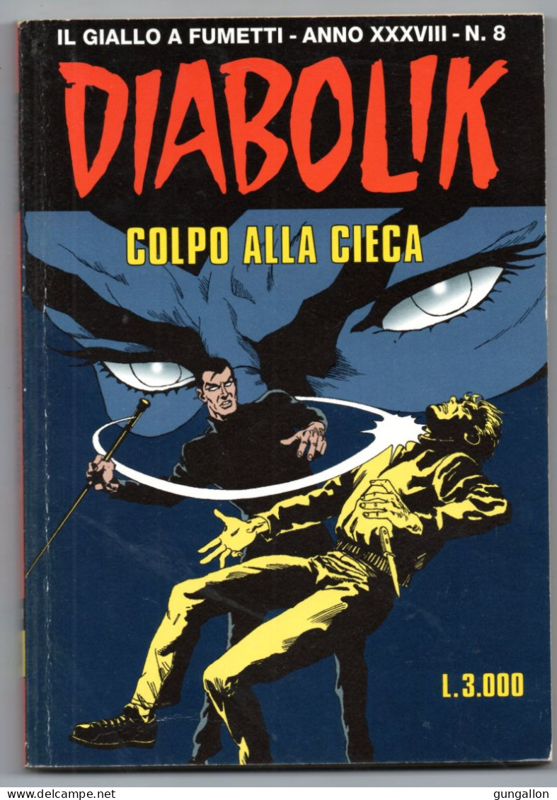 Diabolik(Astorina 1999)  Anno XXXVIII° N. 8 - Diabolik