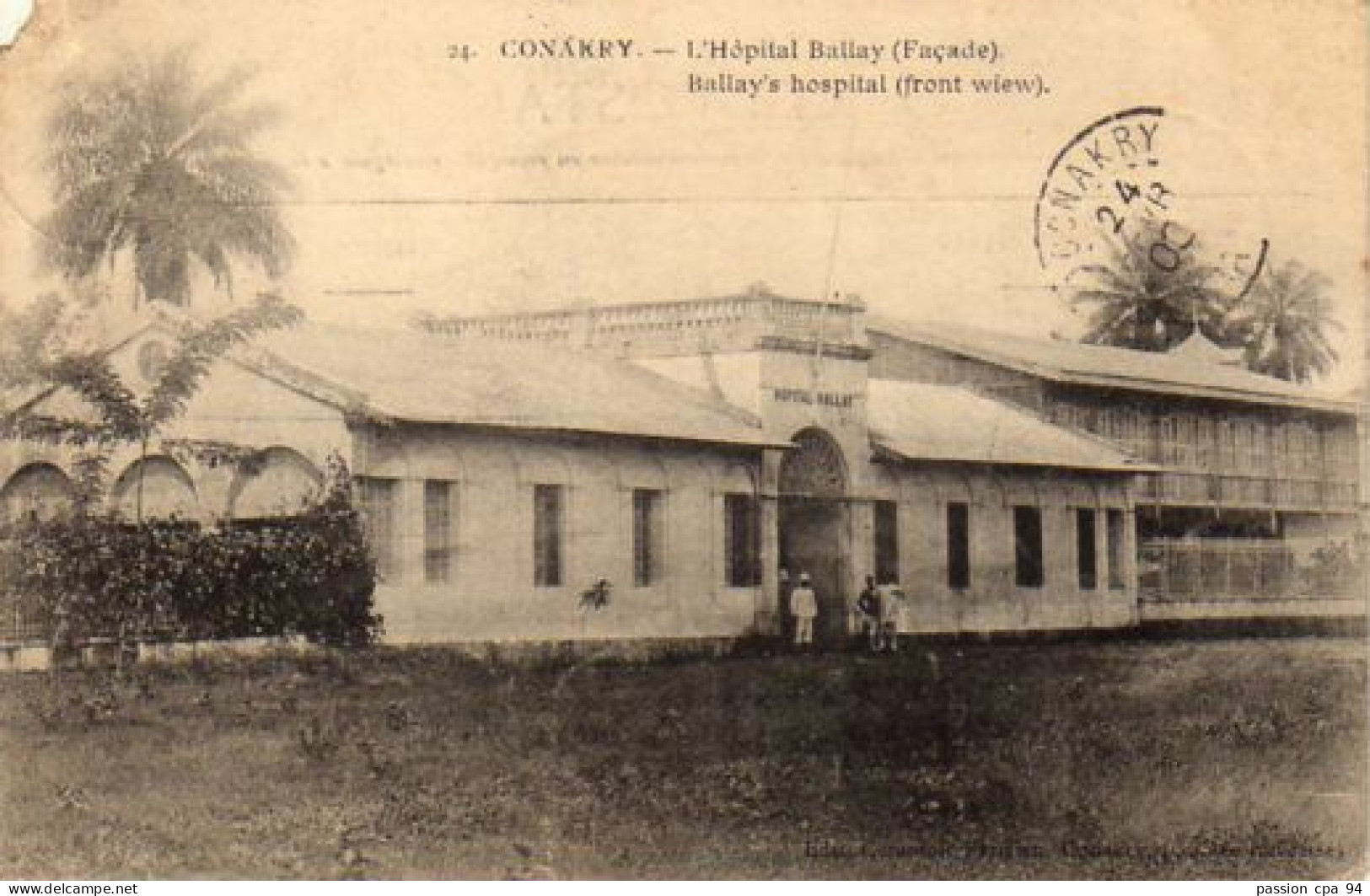 S49-042 Conakry - L'Hôpital Ballay (Façade) - Guinée Française