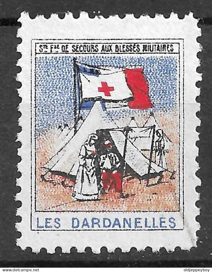  Croix-Rouge 1914-1915  France Delandre CINDERELLA Vignette Erinnophilie - (Villes - CROIX-ROUGE) - LES DARDANELLES  - Rotes Kreuz