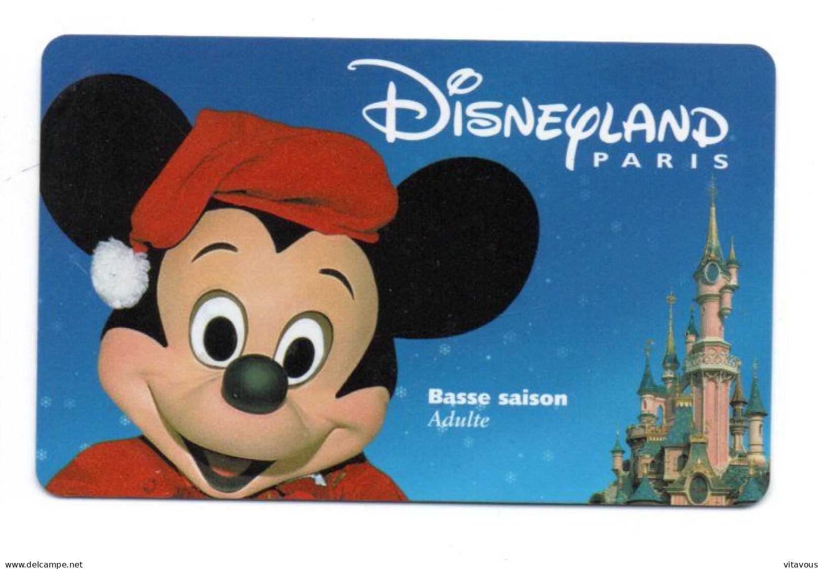 Passeport Disney Disneyland  PARIS France Card  (F 119) - Passeports Disney