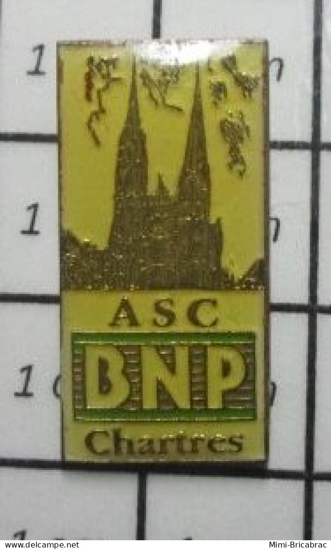 1310 Pin's Pins / Beau Et Rare / THEME : BANQUES /  BNP ASC CHARTRES - Banques