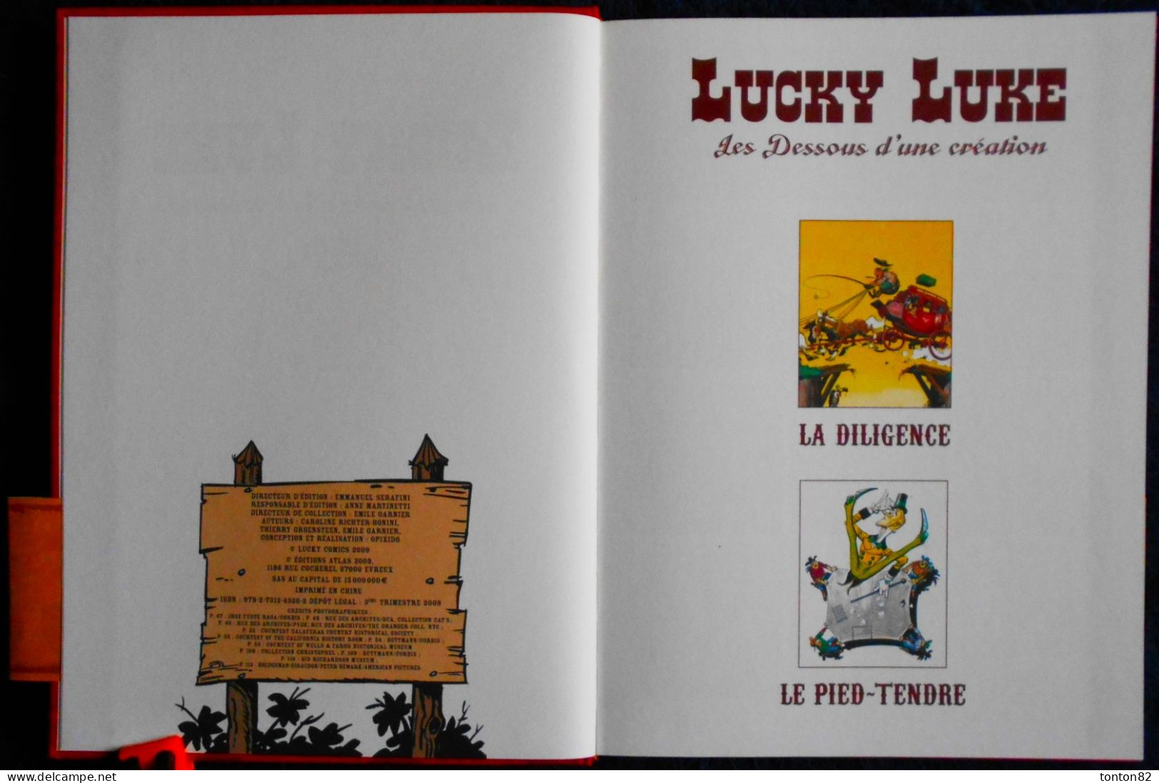 Morris Et Goscinny - Lucky Luke - La Diligence / Le Pied-Tendre - Les Dessous D'une Création - Editions ATLAS - EO 2009 - Lucky Luke