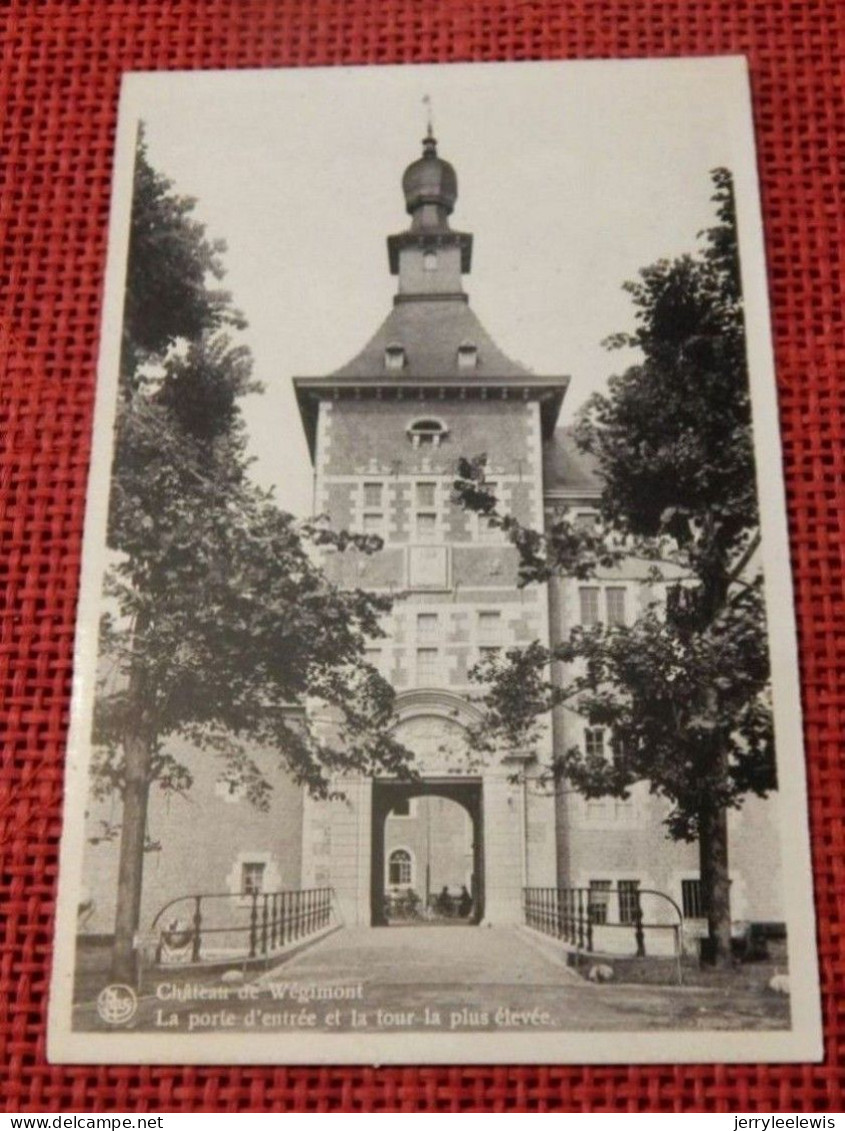 WEGIMONT  -  Château De Wégimont - La Porte D'entrée Et La Tour La Plus élevée - Soumagne