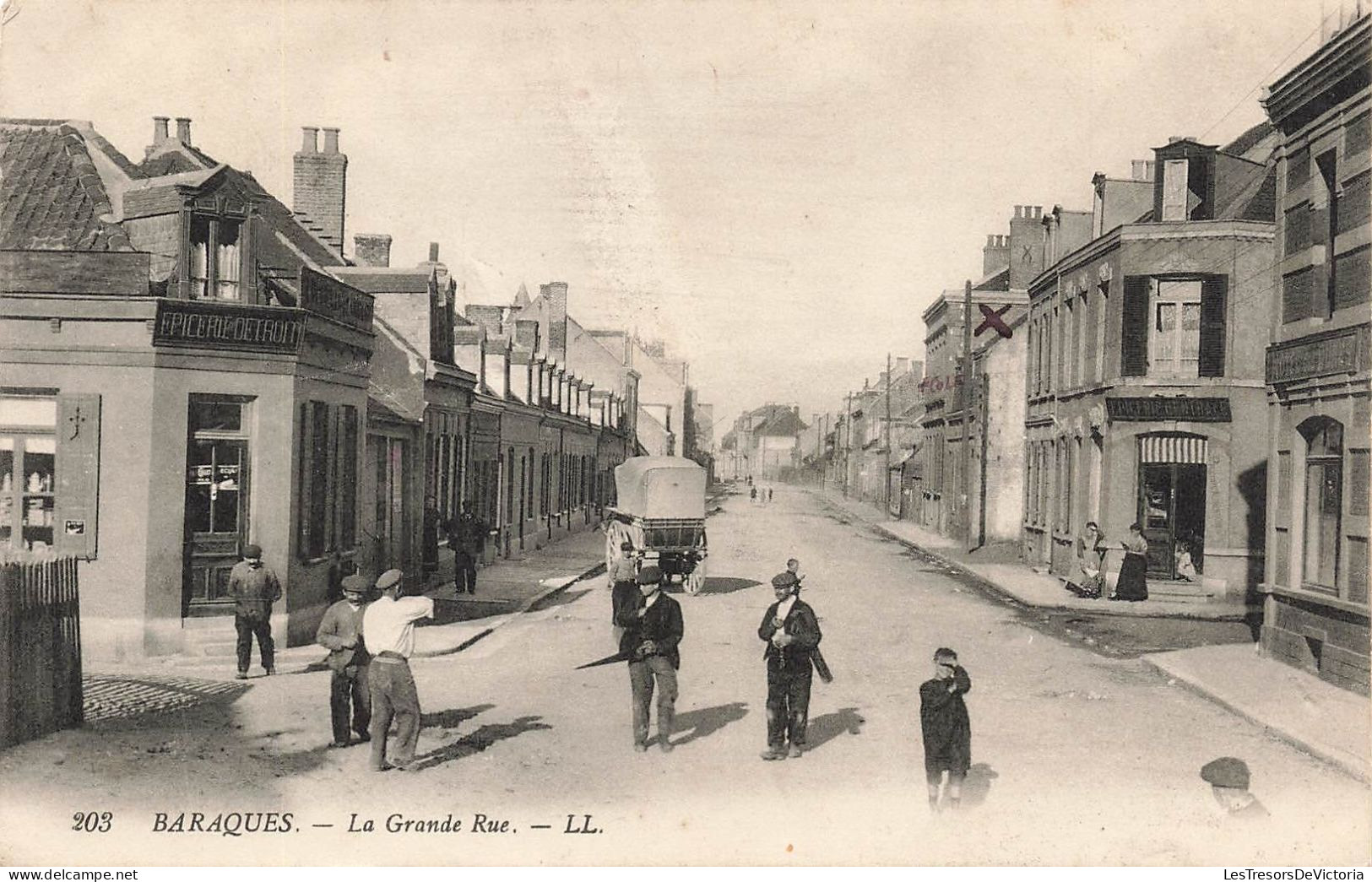 FRANCE - Baraques - La Grande Rue - LL - Carte Postale Ancienne - Autres & Non Classés