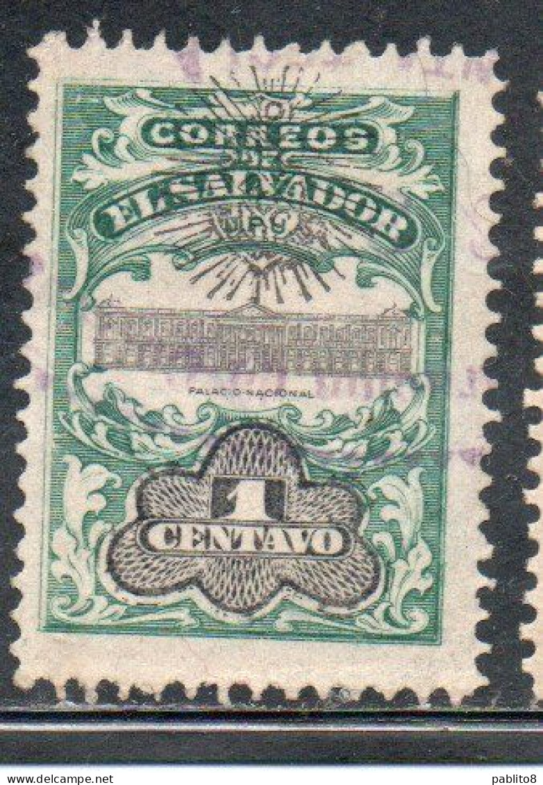 EL SALVADOR 1907 UPU NATIONAL PALACE CENT. 1c USED USATO OBLITERE' - Salvador