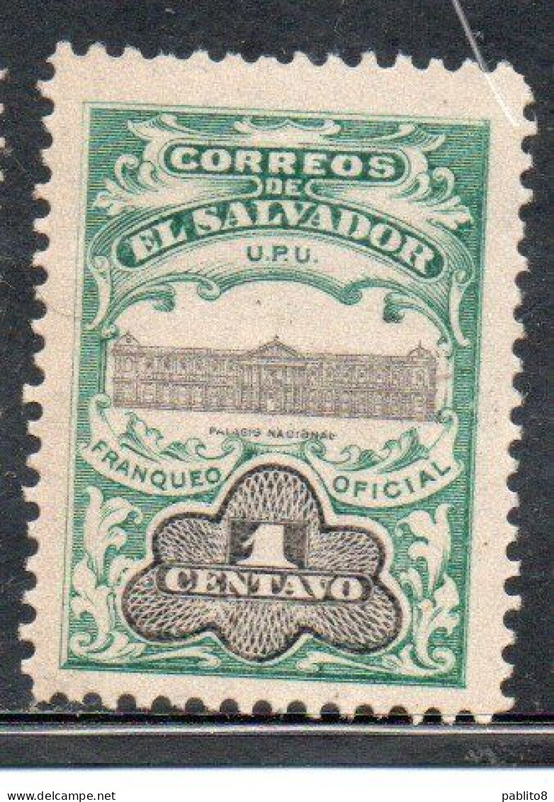 EL SALVADOR 1908 OFFICIAL STAMPS OFICIAL UPU NATIONAL PALACE CENT. 1c  MLH - Salvador