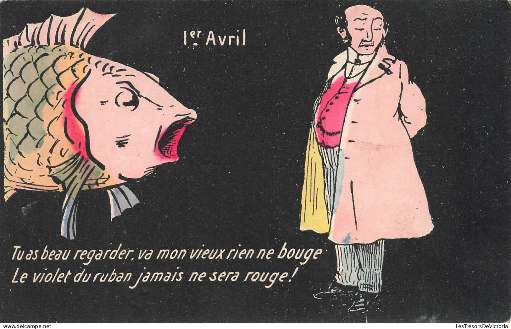 FÊTES ET VOEUX - 1er Avril - Tu As Beau Regarder Va Mon Vieux Rien Ne Bouge... - Colorisé - Carte Postale Ancienne - 1er Avril - Poisson D'avril