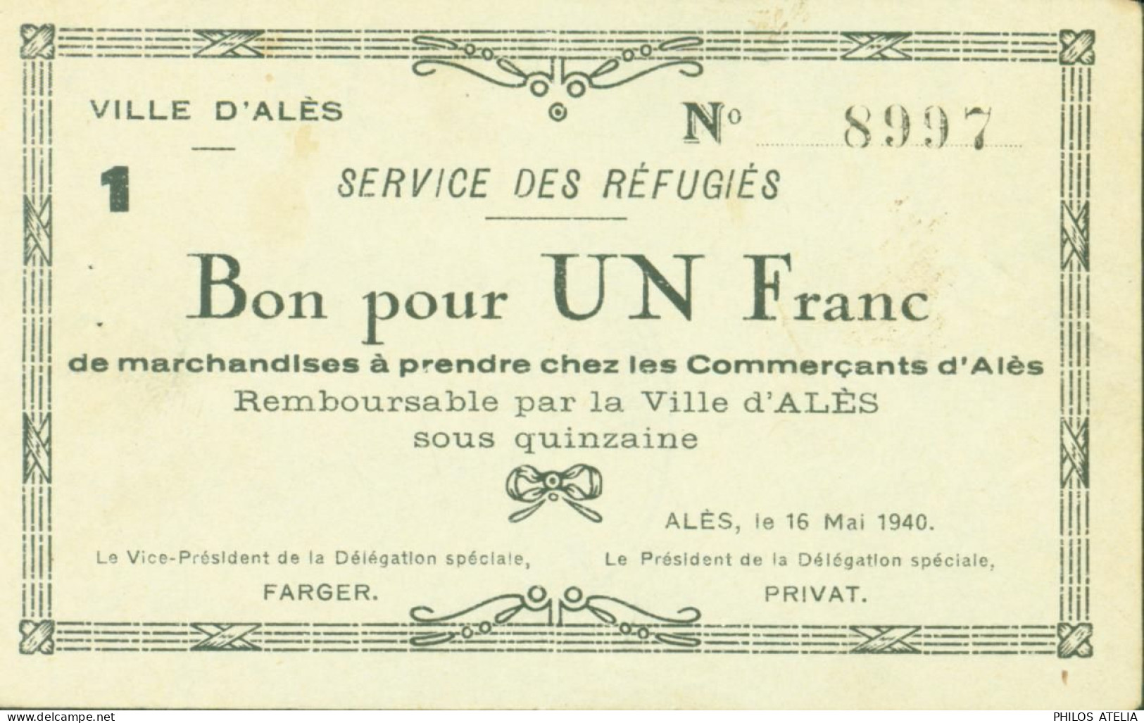 Guerre 40 Billet De Fortune Nécessité Service Des Réfugiés Bon Pour 1Fr De Marchandises Chez Commerçants D'Alès 1940 - Bonds & Basic Needs