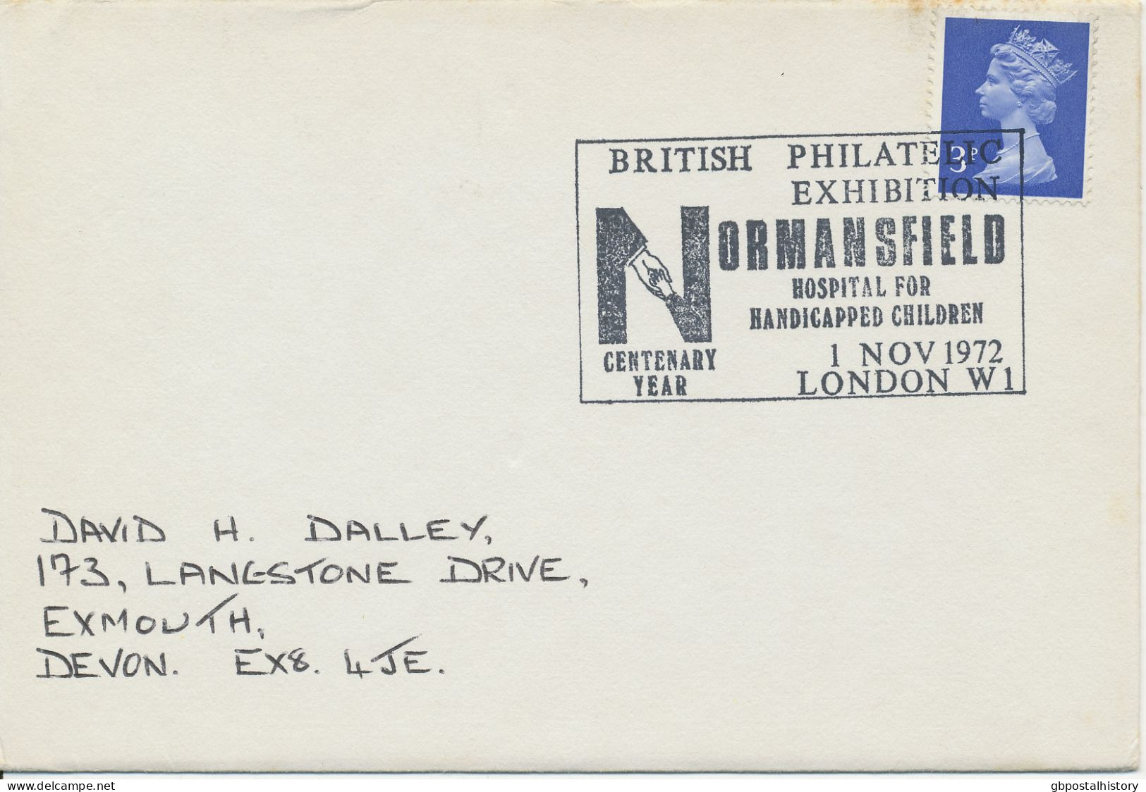 GB SPECIAL EVENT POSTMARKS 1972 BRITISH PHILATELIC EXHIBITION LONDON WI - NORMANSFIELD HOSPITAL FOR HANDICAPPED CHILDREN - Briefe U. Dokumente