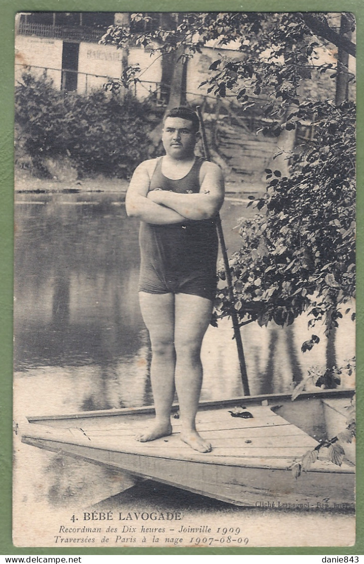 CPA  - NATATION - BÉBÉ LAVOGADE - RECORDMAN DES DIX HEURES, JOINVILLE 1909 & TRAVERSÉE DE PARIS 1907/08/09 - Swimming