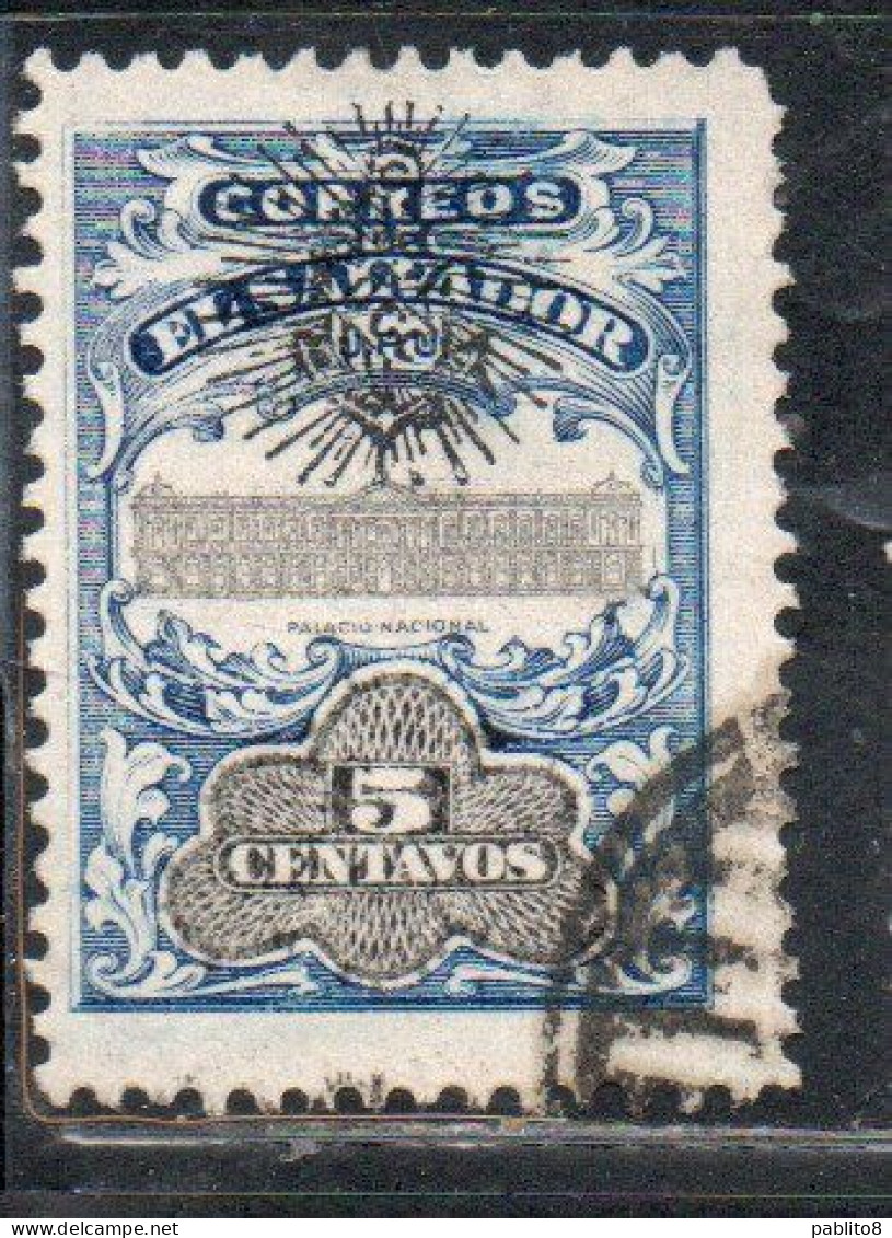 EL SALVADOR 1907 UPU NATIONAL PALACE CENT. 5c USED USATO OBLITERE' - Salvador