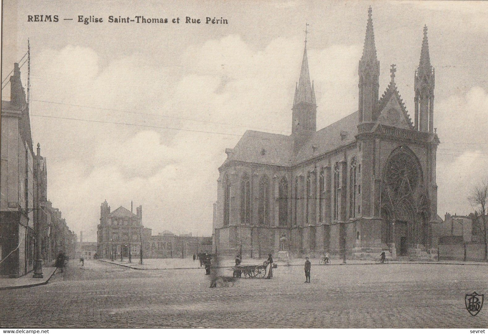 REIMS. - Eglise Saint-Thomas Et Rue Périn - Reims