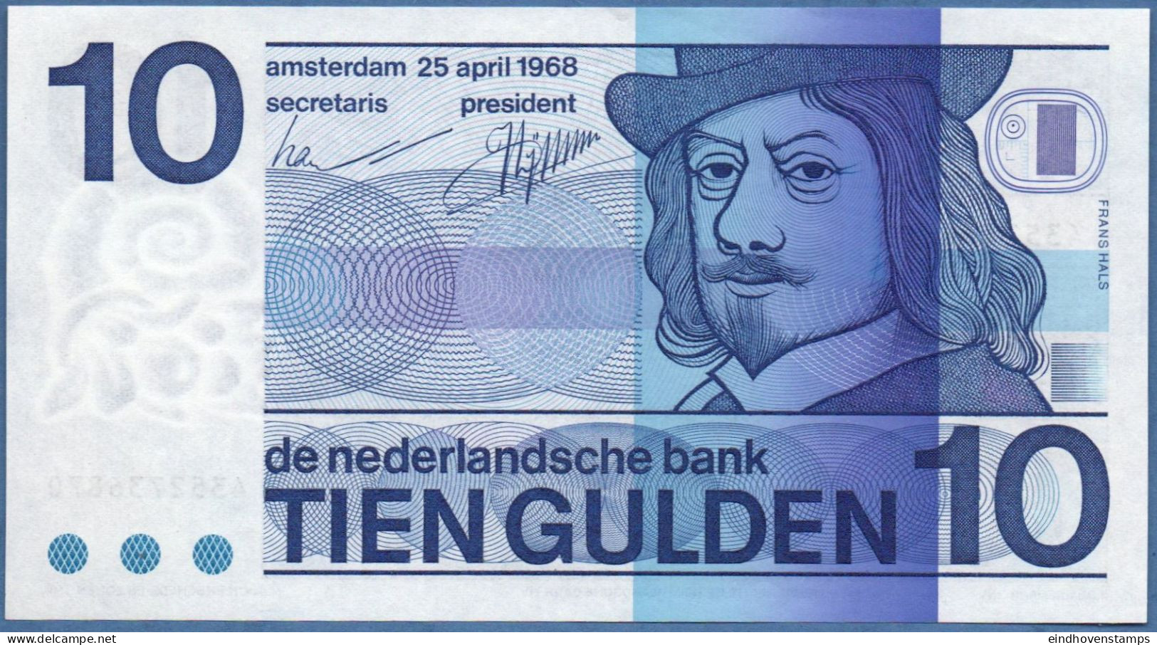 Nederland, Netherlands Type 1968 Fl 10, Frans Hals Flaxless Paper Series 4352 UNC Painter 68d2 - 10 Florín Holandés (gulden)