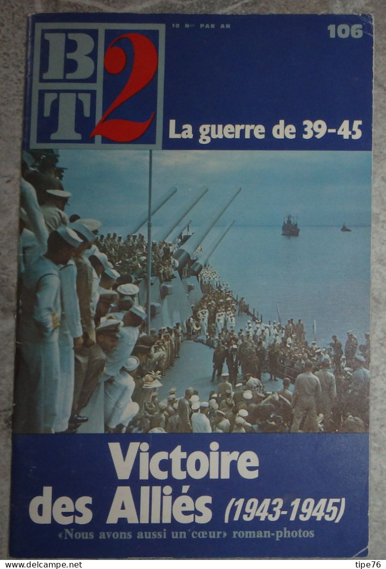 BT 2 Bibliothèque De Travail No 106 1979 Victoire Des Alliés 1943 1945 - 12-18 Ans