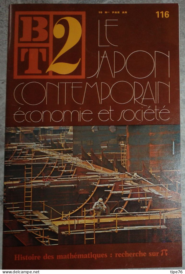 BT 2 Bibliothèque De Travail No 116 1980 Le Japon Contemporain économie Et Société - 12-18 Ans