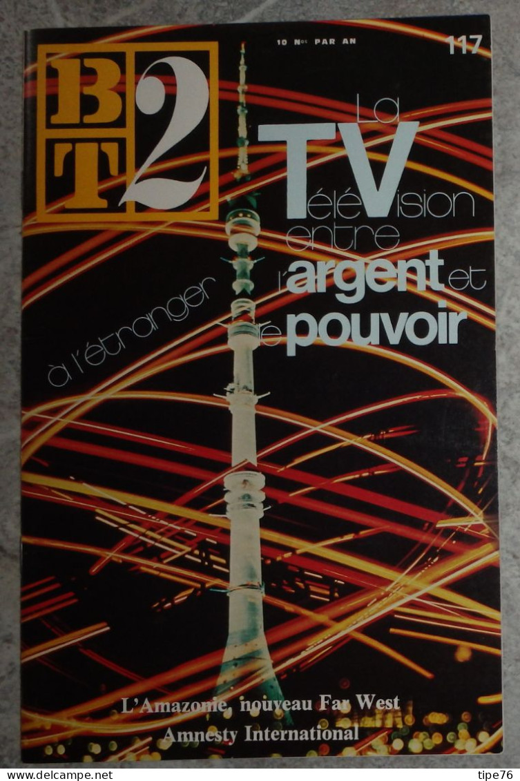 BT 2 Bibliothèque De Travail No 117 1980 La Télévision Entre Argent Et Pouvoir à L'étranger - 12-18 Ans
