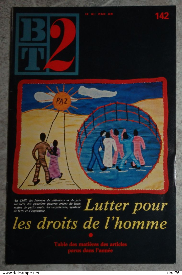 BT 2 Bibliothèque De Travail No 142 1982 Luttrer Pour Les Droits De L'homme - 12-18 Ans
