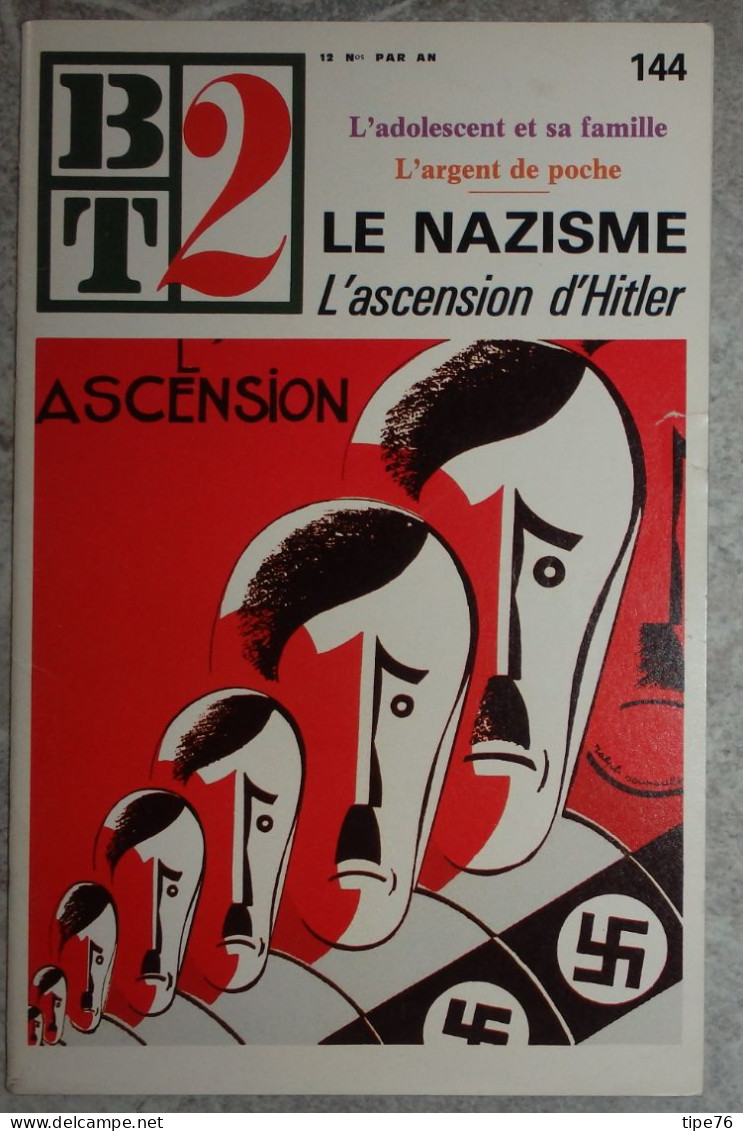 BT 2 Bibliothèque De Travail No 144 1982 Le Nazisme L'ascension D'Hitler - 12-18 Ans