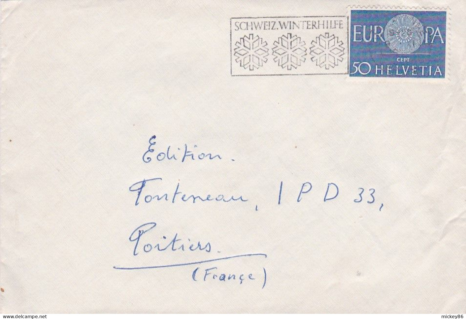 Suisse--1960--Lot De 2 Lettres  Pour POITIERS (France)-- Timbre EUROPA  Seul Sur Lettre ..... - Lettres & Documents