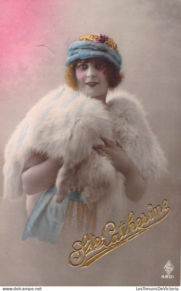 ST CATHERINE - Femme Avec Une Fourrure Blanche - Carte Postale Ancienne - Saint-Catherine's Day