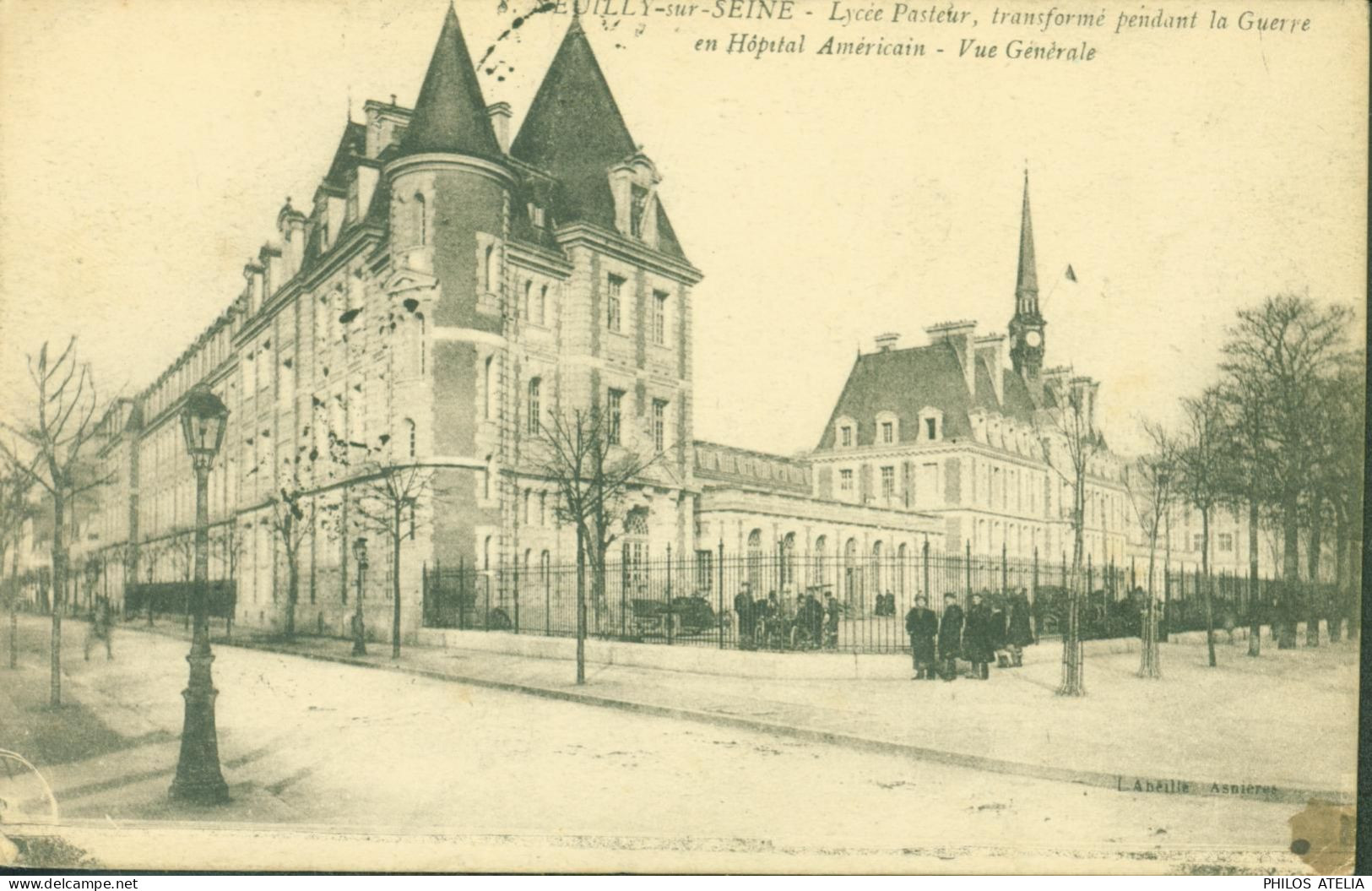 Guerre 14 Cachet Ambulance Américaine Neuilly Sur Seine Blessé Militaire CPA Lycée Pasteur - WW I