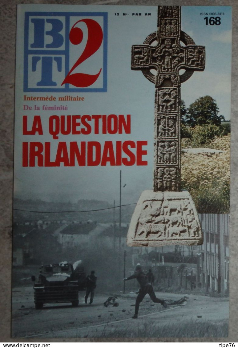 BT 2 Bibliothèque De Travail No 168 1984  La Question Irlandaise - 12-18 Ans