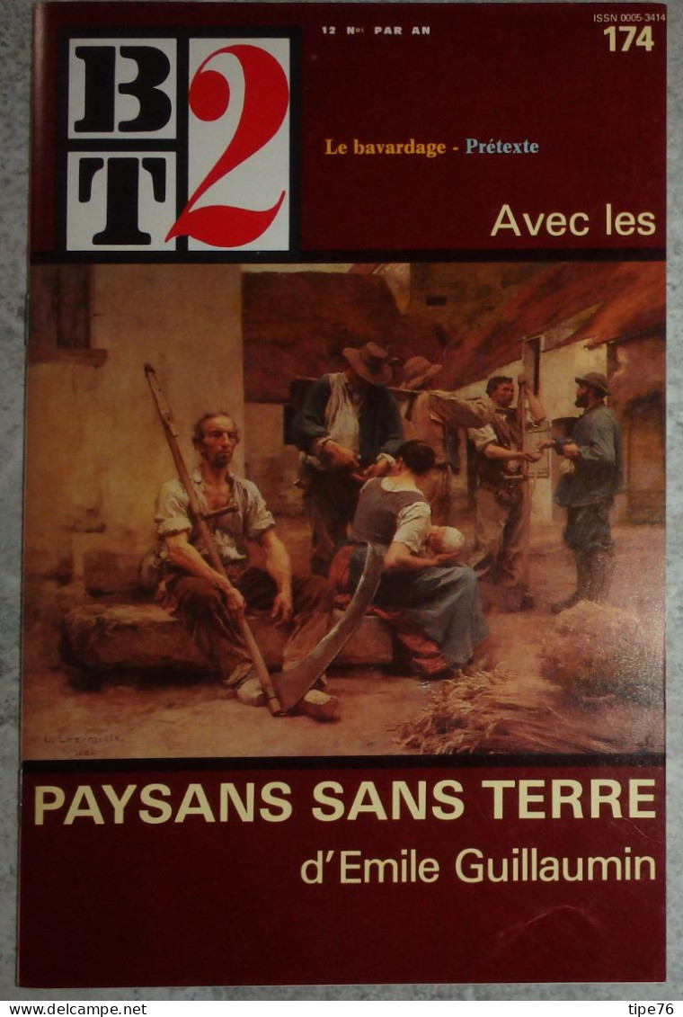 BT 2 Bibliothèque De Travail No 174 1985 Paysans Sans Terre D'Emile Guillaumin - Les Métayers - 12-18 Ans