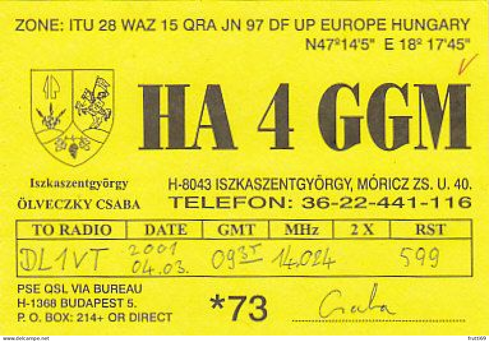 AK 185091 QSL - Hungary - Iszkaszentgyörgy - Radio Amateur