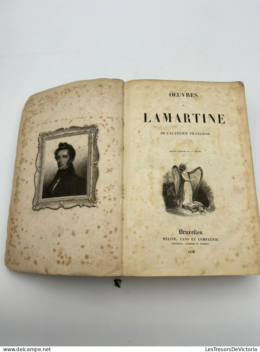 LIVRE - Oeuvres De Lamartine - Édition Compléte En Un Volume - Edité Par Bruxelles - Meline Cans Et Compagnie - 1838 - 1801-1900